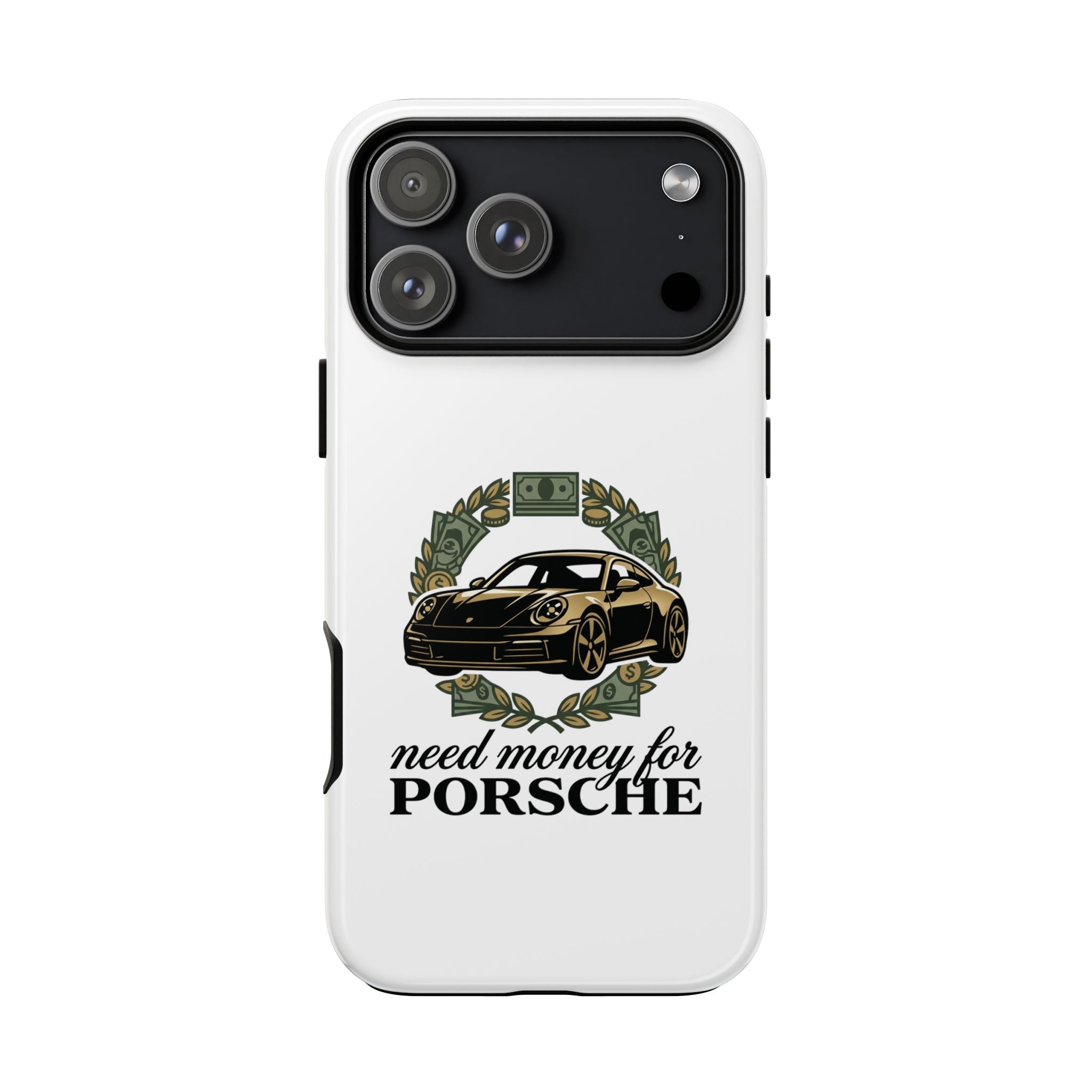 “Need Money for Porsche Case”