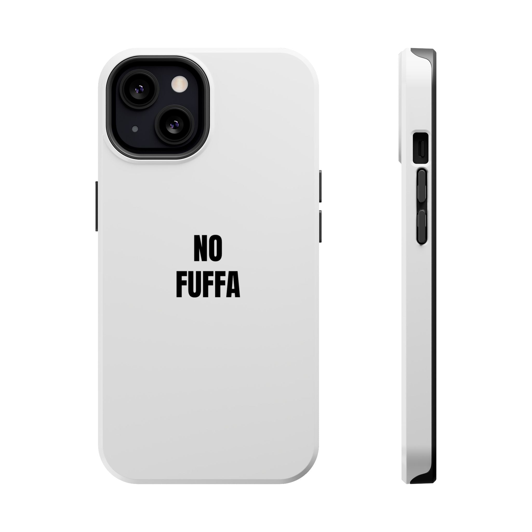 “NO FUFFA” - WHITE COVER