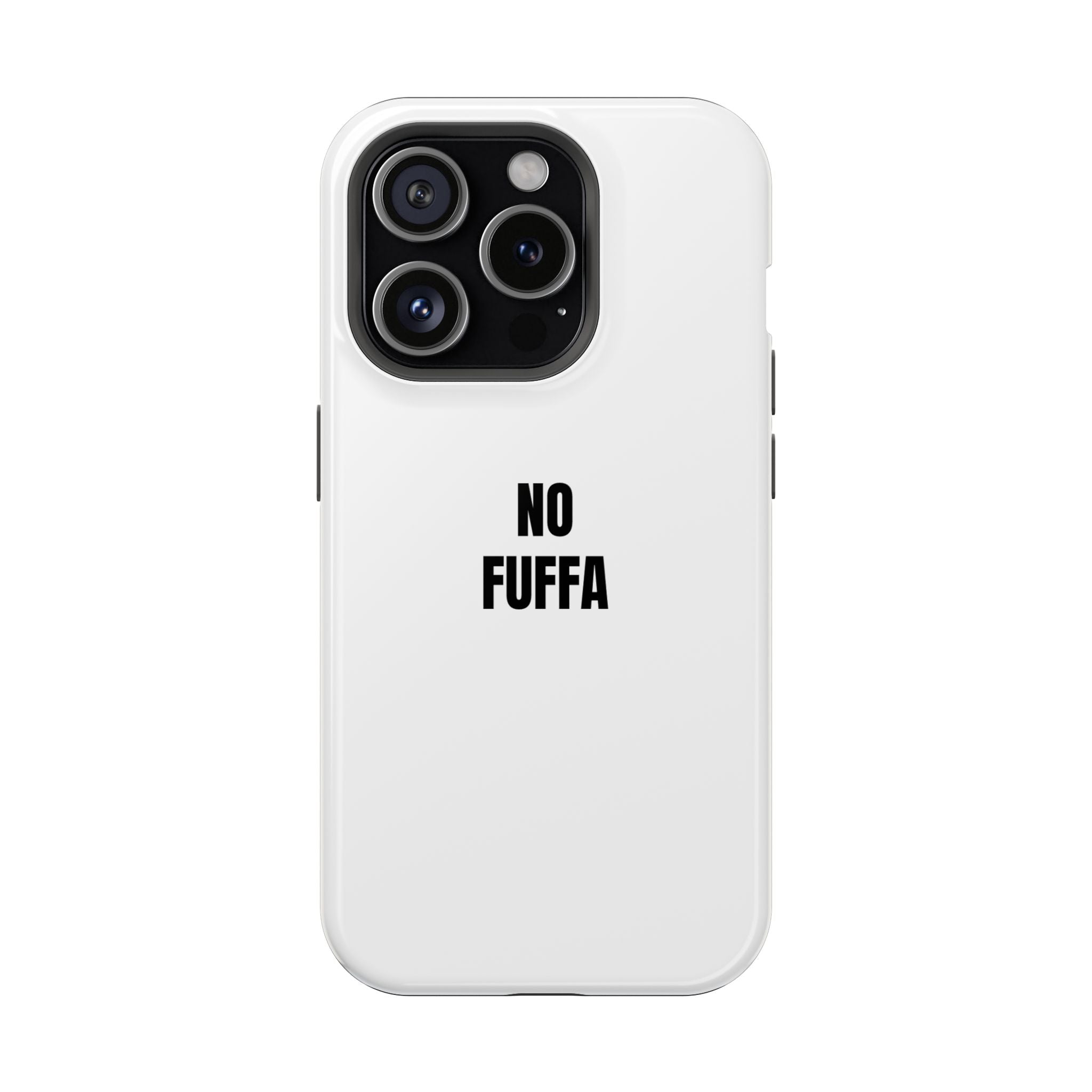 “NO FUFFA” - WHITE COVER