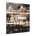 “Go to Monaco” - Wall Prints