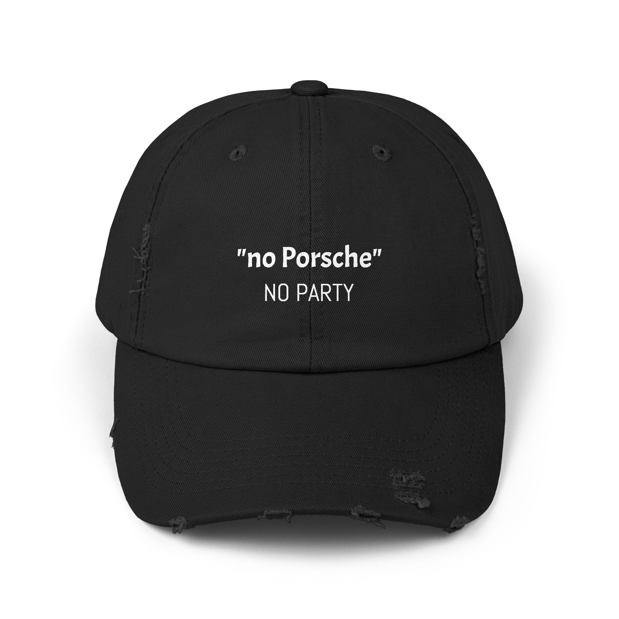 “No Porsche No Party”