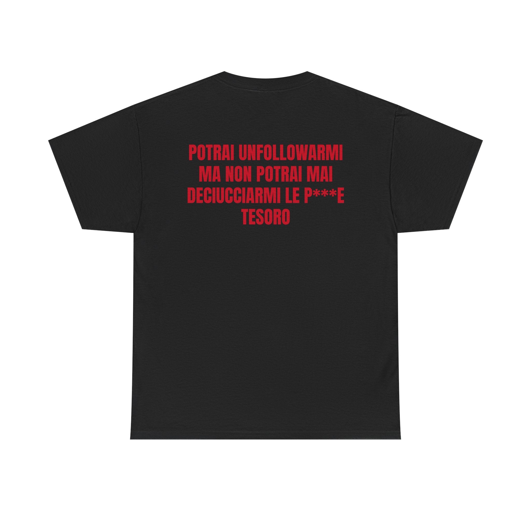 “UNFOLLOW” - T-SHIRT