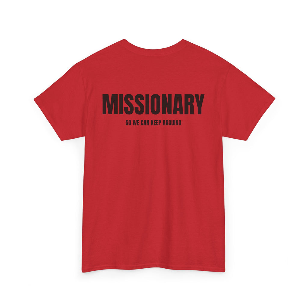 “MISSIONARY” - T-SHIRT