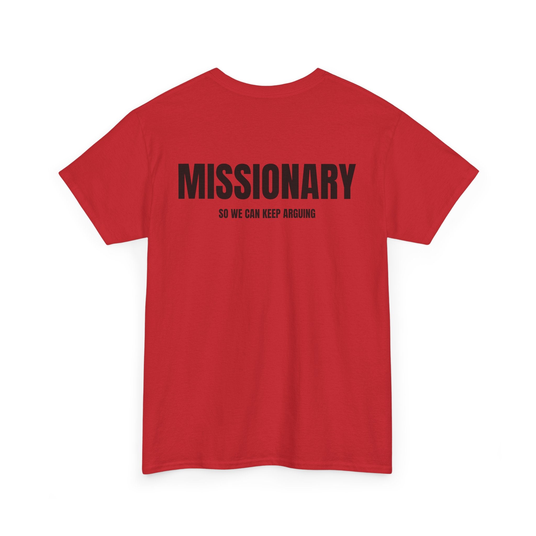 “MISSIONARY” - T-SHIRT