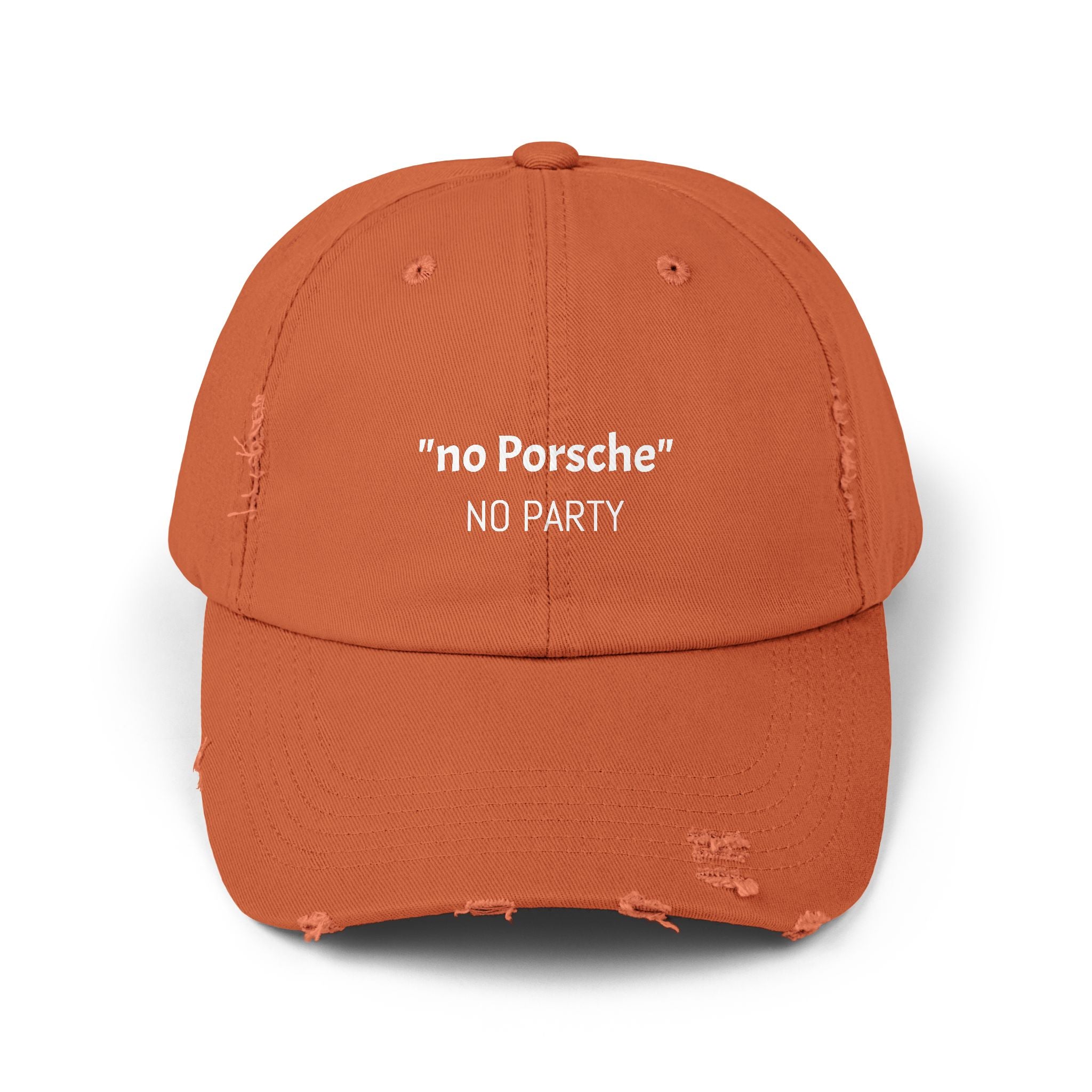 “No Porsche No Party”