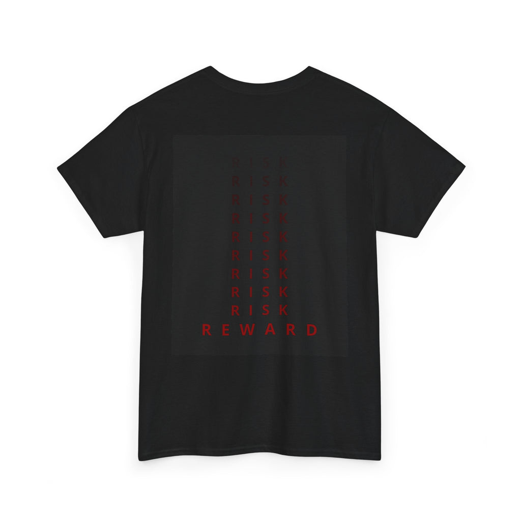 “RISK - REWARD”