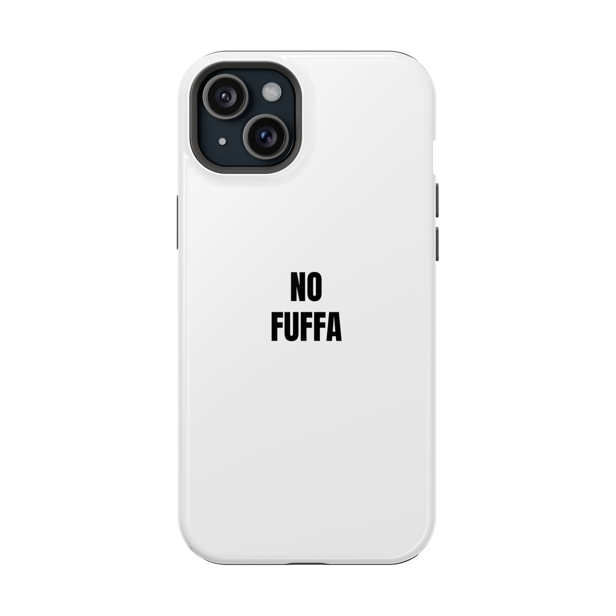 “NO FUFFA” - WHITE COVER