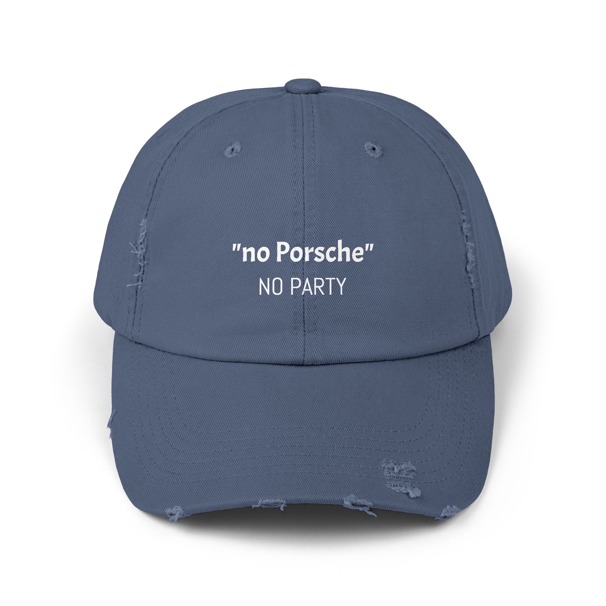 “No Porsche No Party”