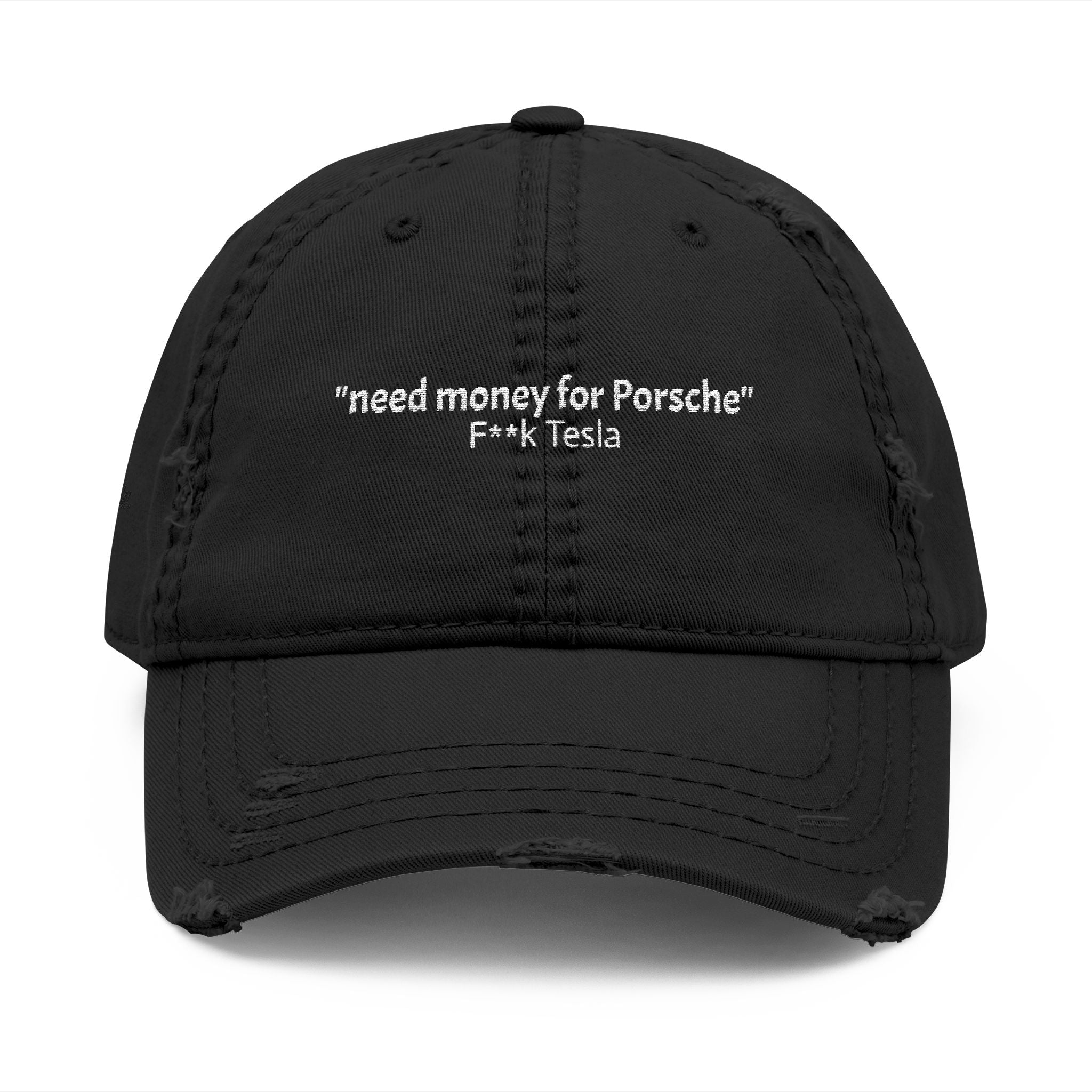 “Need Money for Porsche”