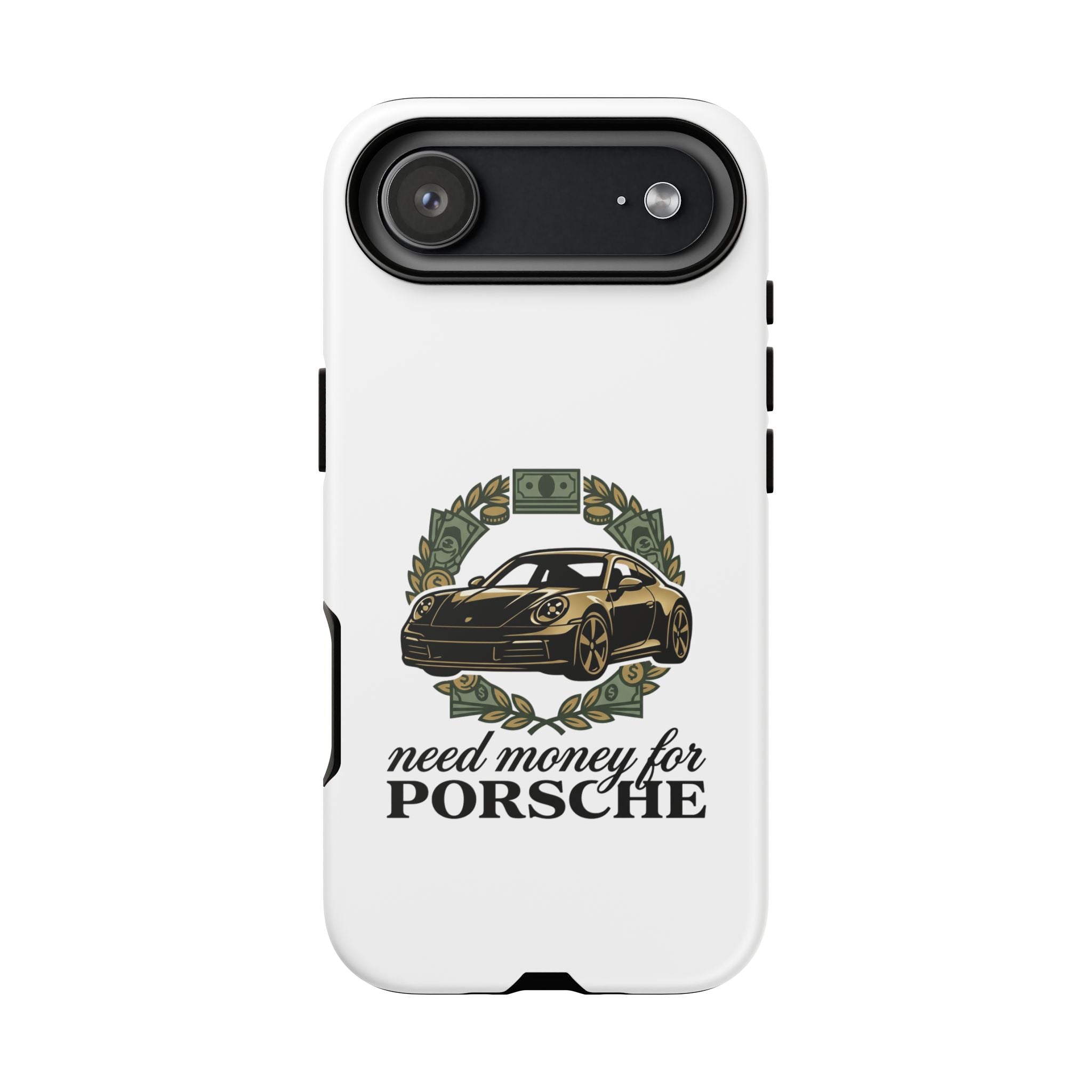 “Need Money for Porsche Case”