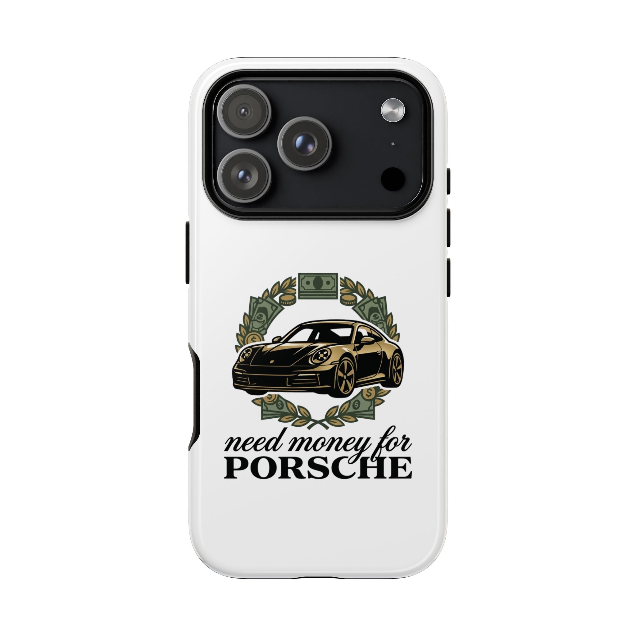 “Need Money for Porsche Case”