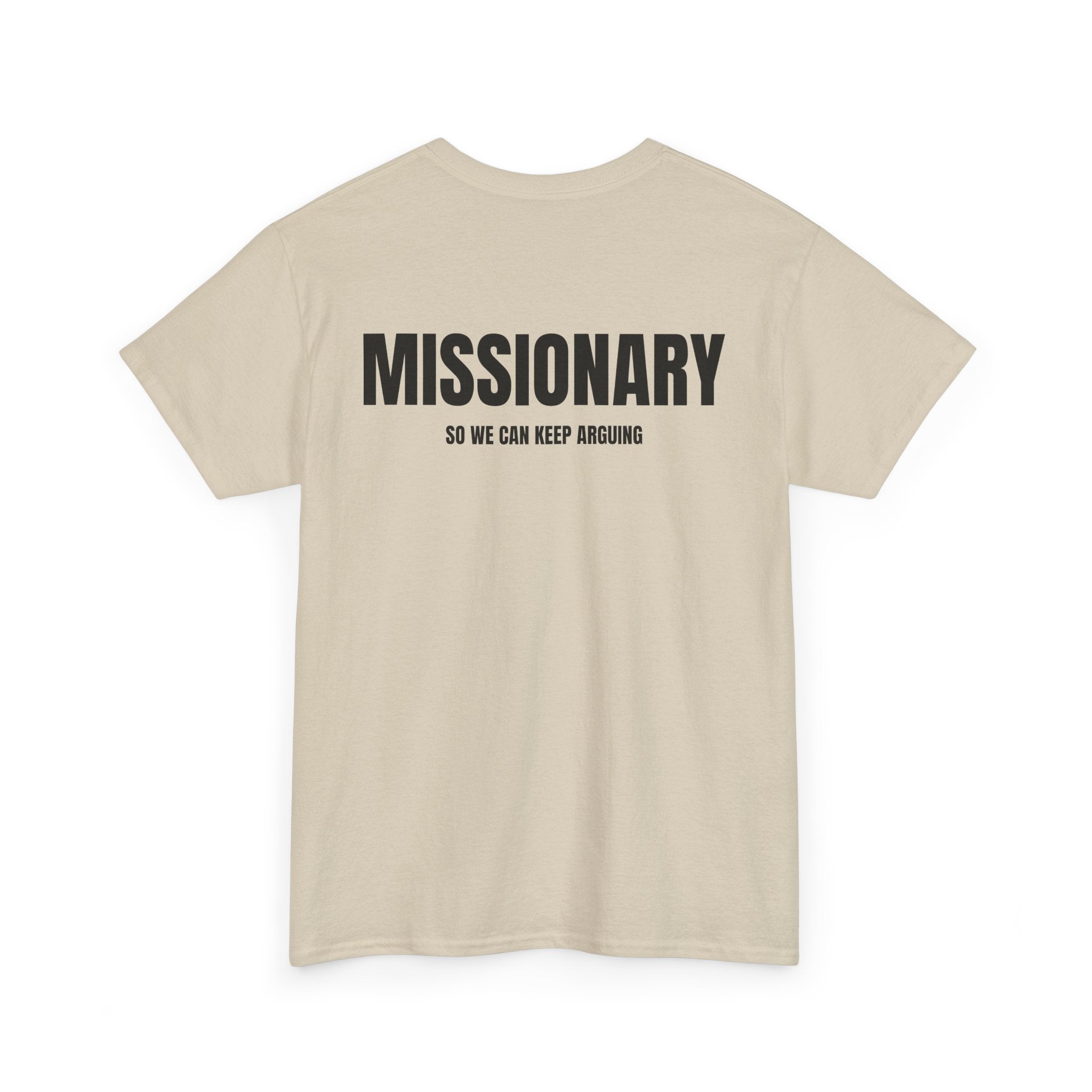 “MISSIONARY” - T-SHIRT