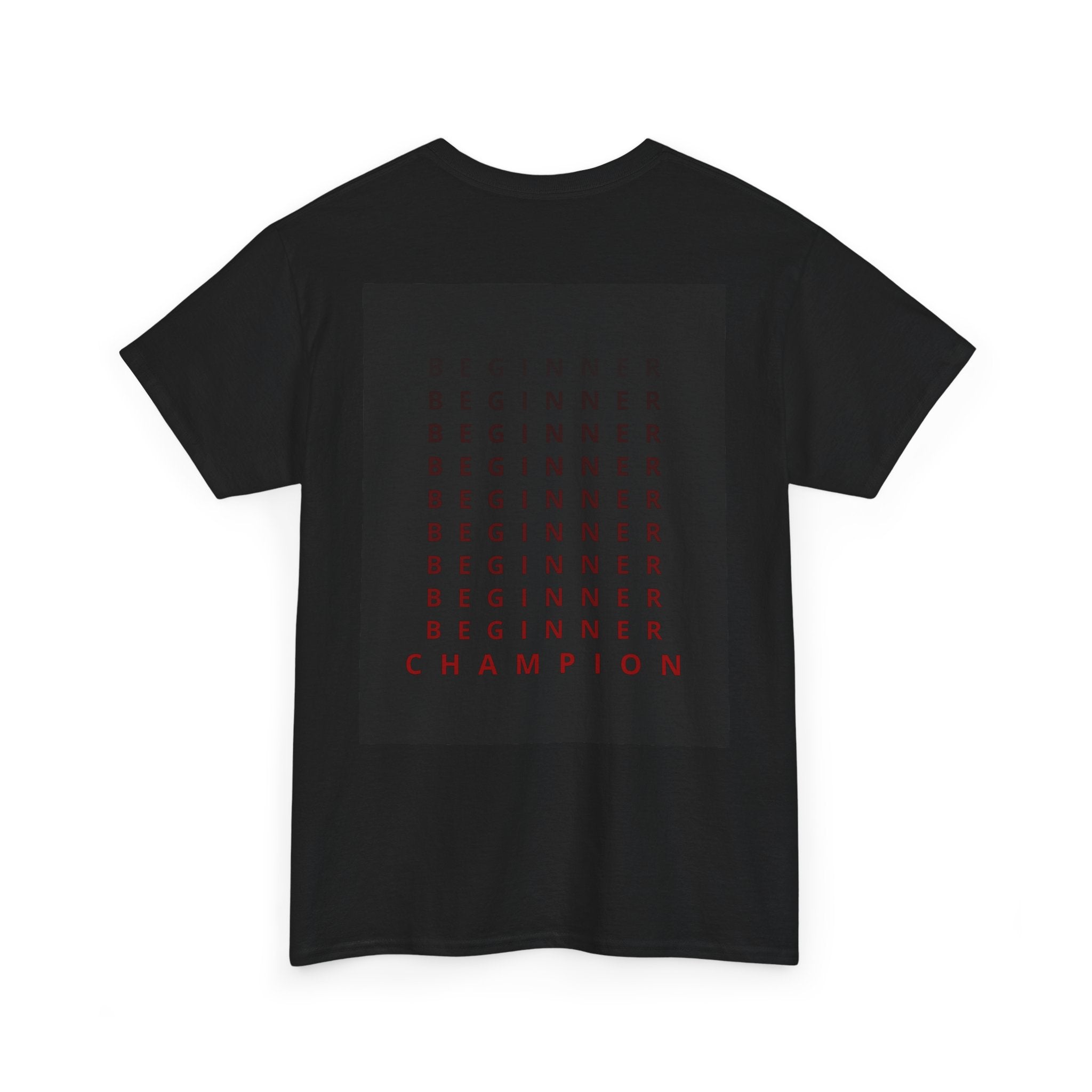 “BEGINNER - CHAMPION” - T-SHIRT