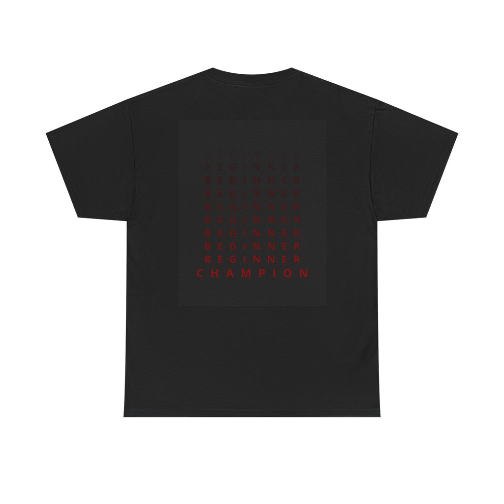 “BEGINNER - CHAMPION” - T-SHIRT