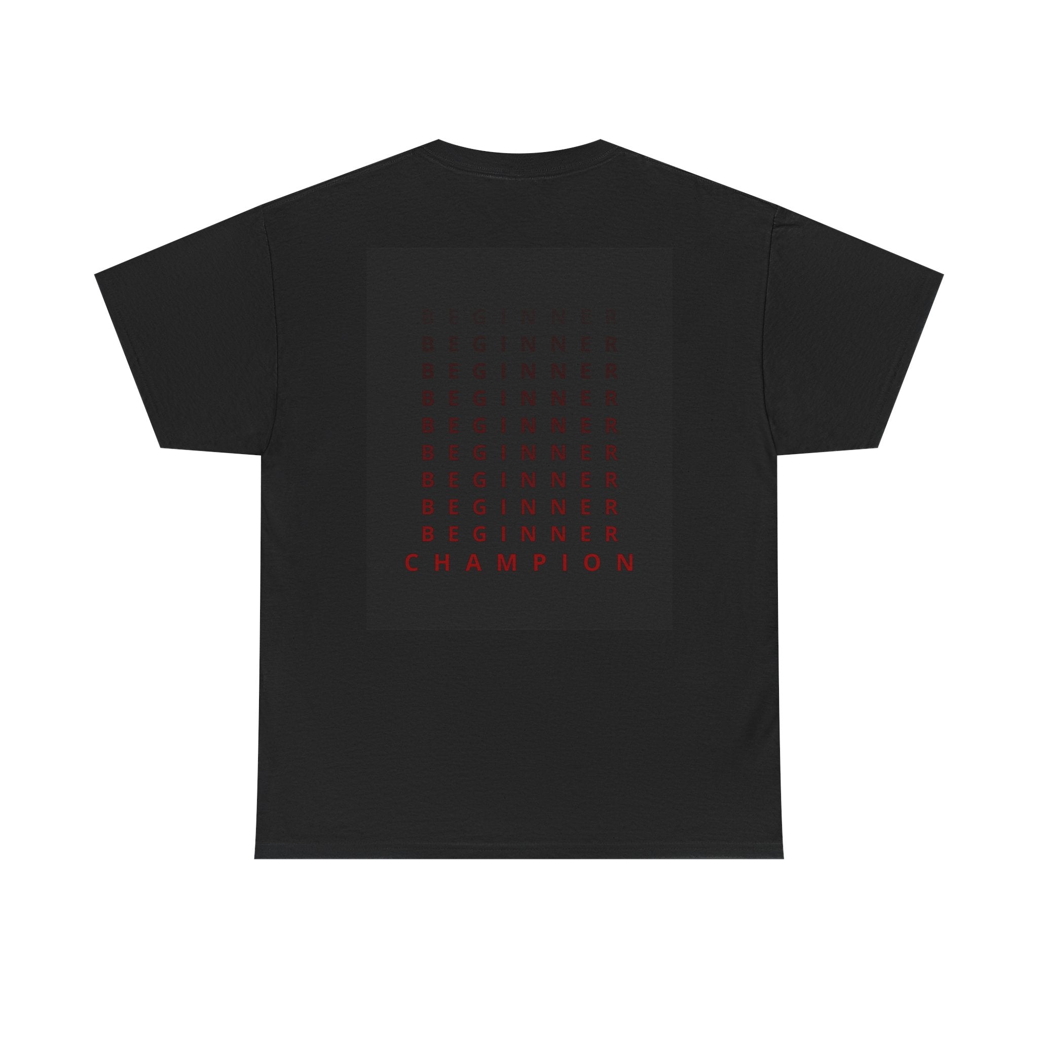 “BEGINNER - CHAMPION” - T-SHIRT