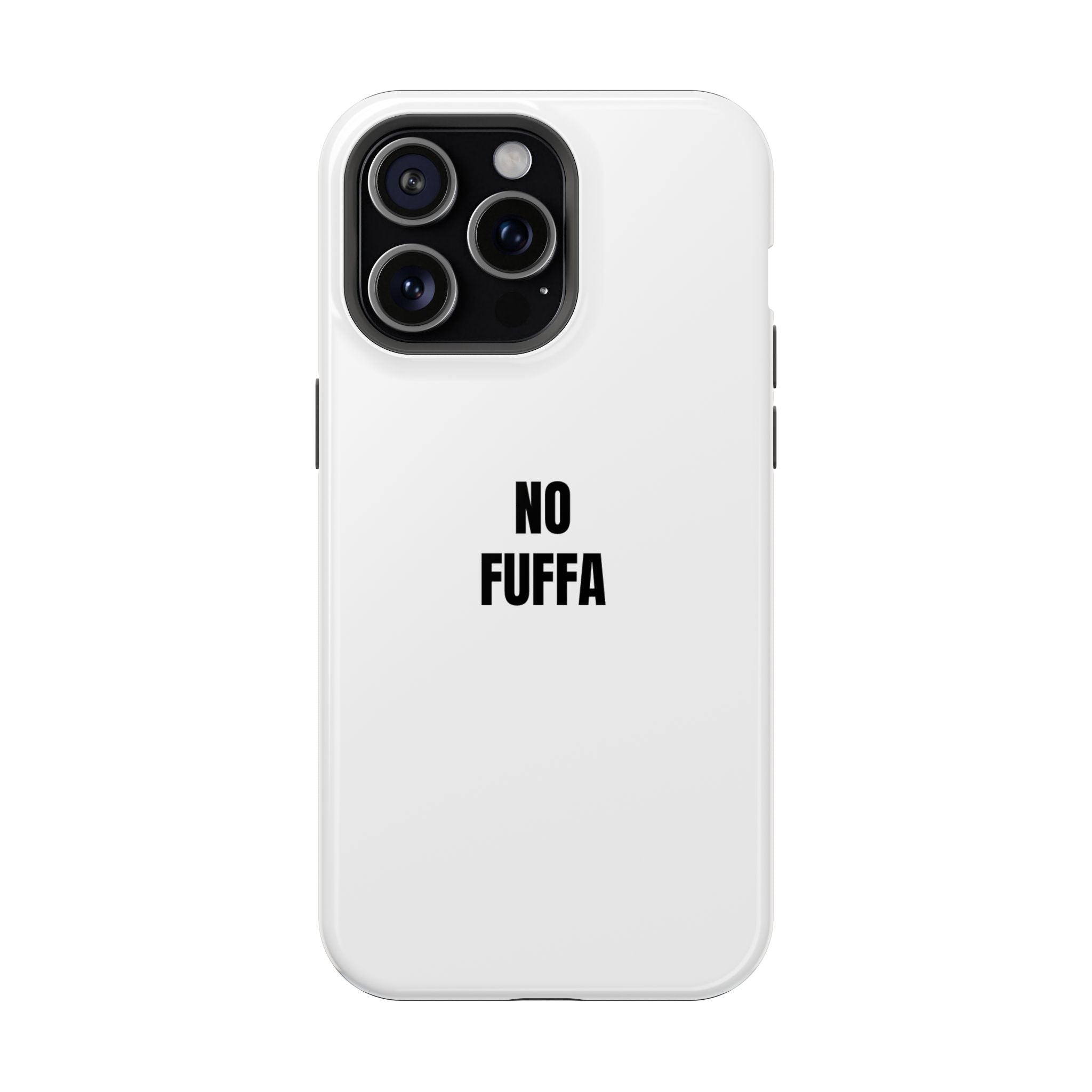 “NO FUFFA” - WHITE COVER